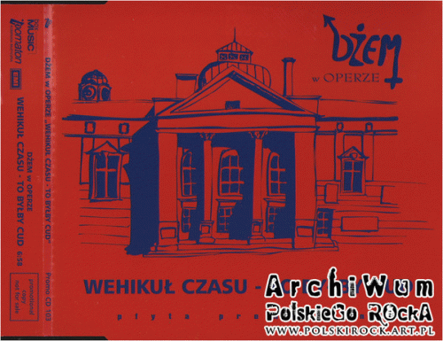 Dżem : Wehikuł Czasu - To Byłby Cud